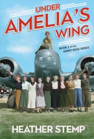 Under Amelia's wing / Heather Stemp.