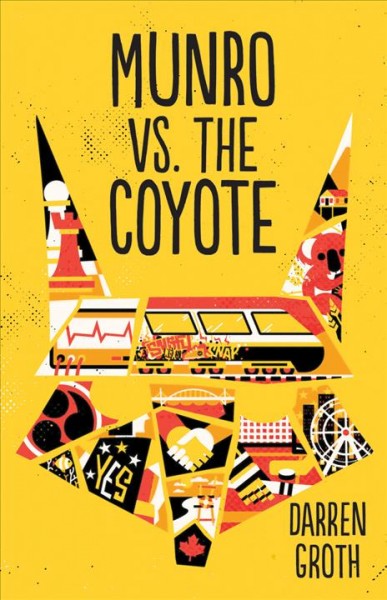 Munro vs. the coyote / Darren Groth.