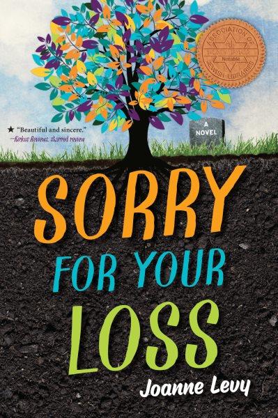 Sorry for your loss [electronic resource]. Joanne Levy.