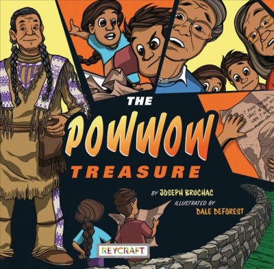 The powwow treasure / by Joseph Bruchac ; illustrated by Dale Deforest.