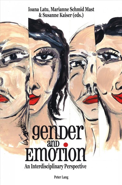 Gender and Emotion : An Interdisciplinary Perspective
