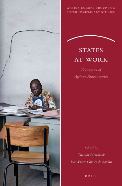 States at Work : Dynamics of African Bureaucracies