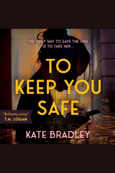 To keep you safe [electronic resource].