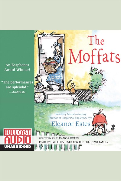 The Moffats [electronic resource] / Eleanor Estes.