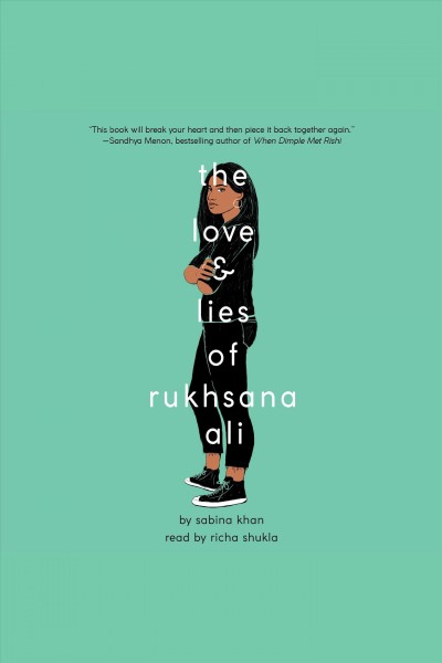 The love and lies of Rukhsana Ali [electronic resource] / Sabina Khan.