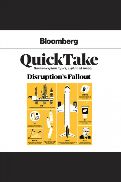 Bloomberg QuickTake : hard-to-explain topics, explained simply [electronic resource].