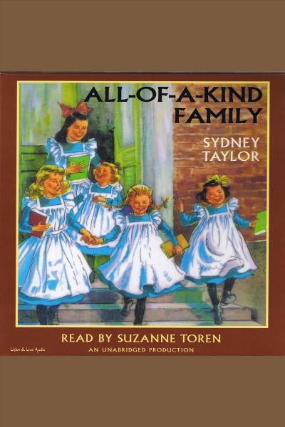 All-of-a-kind family [electronic resource] / Sydney Taylor.
