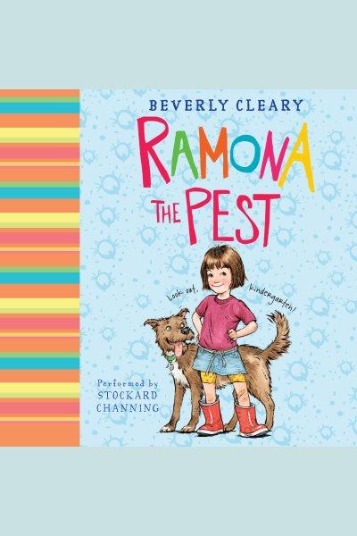 Ramona the pest [electronic resource] / Beverly Cleary.