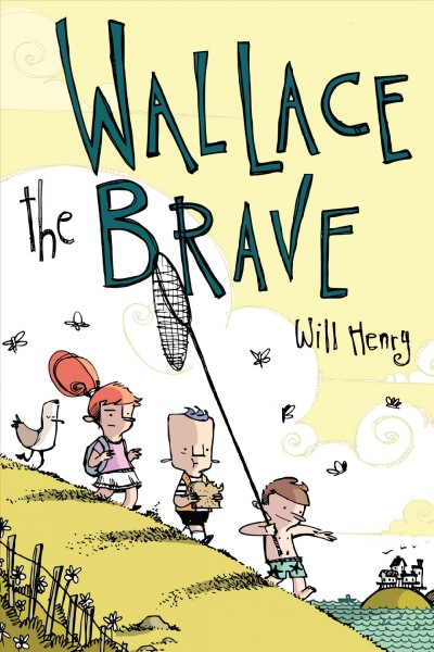Wallace the brave [electronic resource].