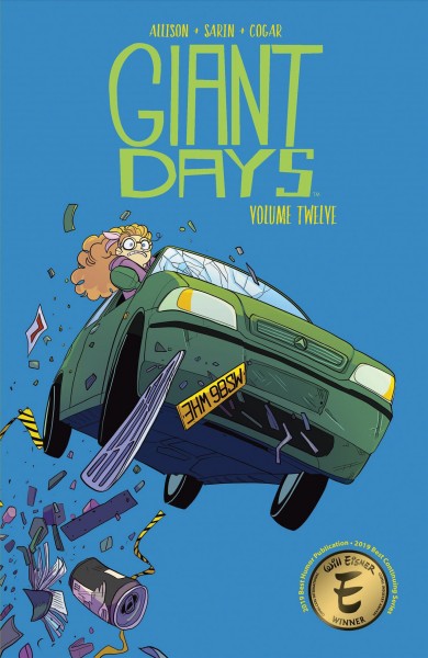 Giant Days Vol. 12. Volume 12 [electronic resource].