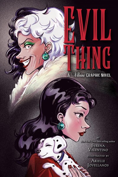Evil thing : a Villains graphic novel [electronic resource].