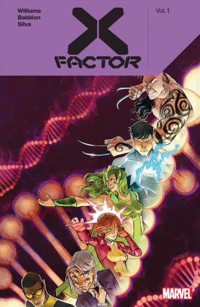 X-Factor by Leah Williams. Volume 1 [electronic resource].