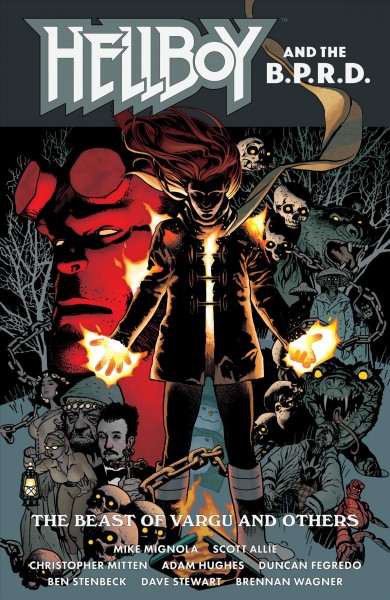 Hellboy and the B.P.R.D. Issue 1-3. The Beast of Vargu and others [electronic resource].
