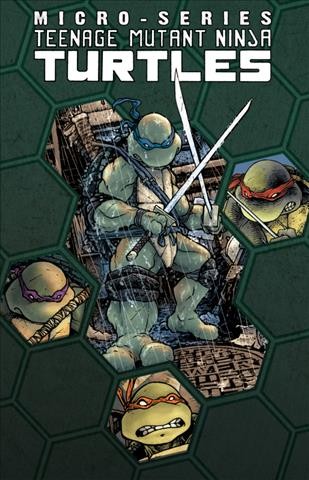 Teenage Mutant Ninja Turtles. Issue 1-4, Micro-series [electronic resource].