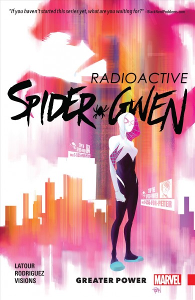 Spider-Gwen. Volume 1, issue 1-6, Greater power [electronic resource].