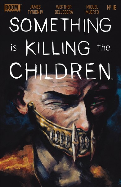 Something is killing the children. Issue 18 [electronic resource].