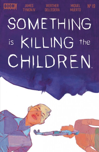 Something is killing the children. Issue 19 [electronic resource].