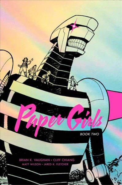 Paper girls. Issue 11-20 [electronic resource].
