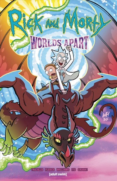 Rick and Morty. Worlds apart [electronic resource].