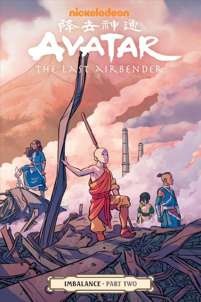 Avatar : the last airbender. Issue 17, Imbalance [electronic resource].