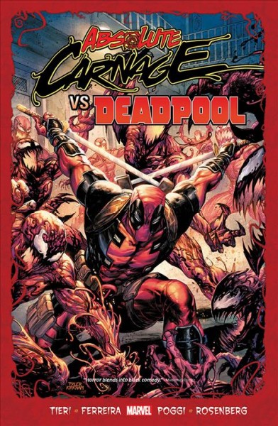Absolute Carnage vs. Deadpool. Issue 1-3 [electronic resource].