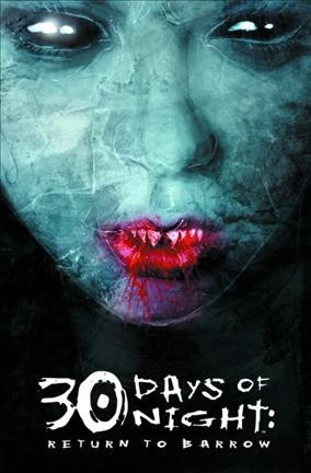 30 days of night. Issue 1-6 [electronic resource].