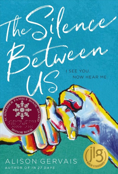 The silence between us [electronic resource] / Alison Gervais.
