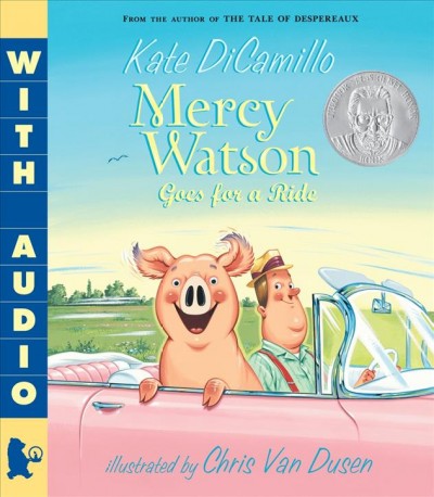 Mercy Watson goes for a ride [electronic resource].