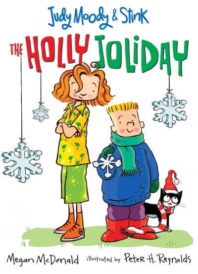 Judy Moody & Stink : the holly joliday [electronic resource].