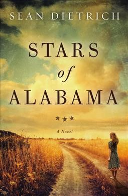 Stars of Alabama [electronic resource] / Sean Dietrich.