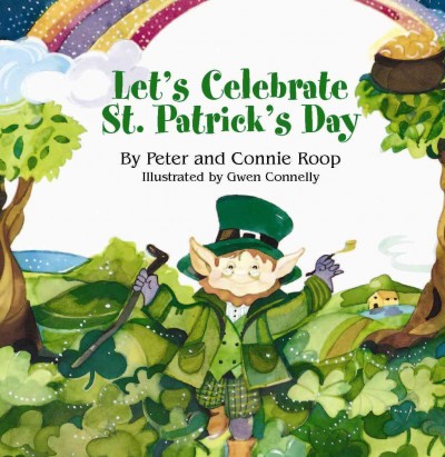 Let's celebrate St. Patrick's Day [electronic resource].