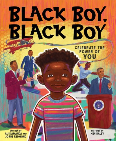 Black boy, black boy : celebrate the power of you [electronic resource].