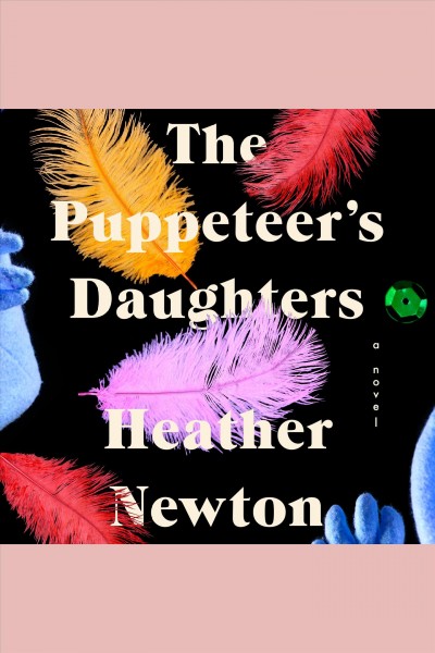 The puppeteer's daughters [electronic resource].