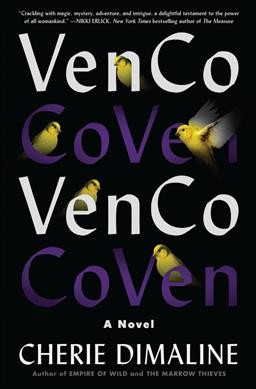 VenCo : a novel / Cherie Dimaline. 