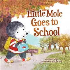 Little Mole goes to school [electronic resource].