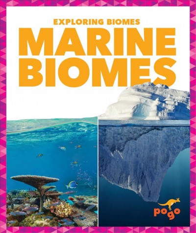 Marine biomes / by Lela Nargi.