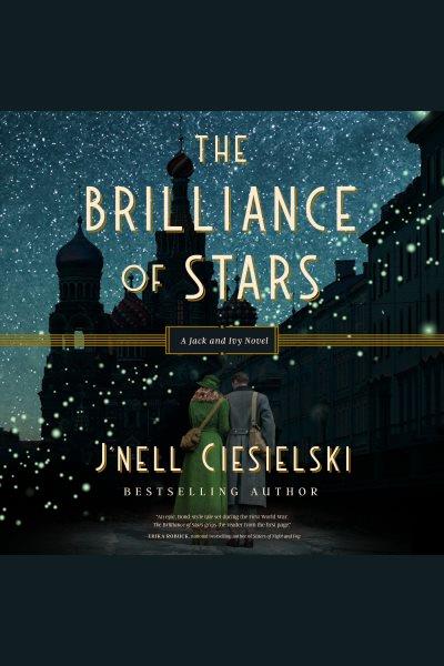 The brilliance of stars [electronic resource] / J'nell Ciesielski.