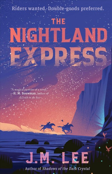 The Nightland Express / J.M. Lee.