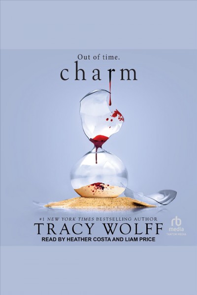 Charm [electronic resource]. Tracy Wolff.