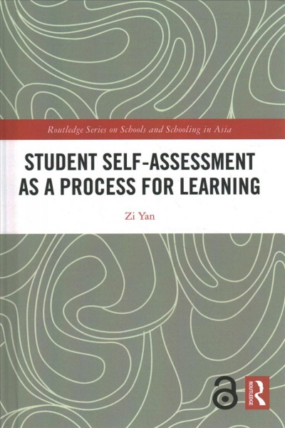 Student self-assessment as a process for learning / Zi Yan.