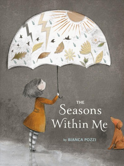 The seasons within me / by Bianca Pozzi.