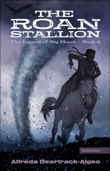 The roan stallion / Alfreda Beartrack-Algeo.
