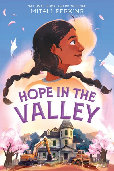 Hope in the valley / Mitali Perkins.