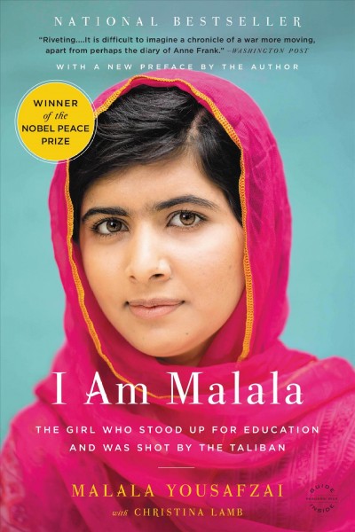 I Am Malala : The Girl Who Stood Up for Education and Was Shot by the Taliban [electronic resource] / Malala Yousafzai.