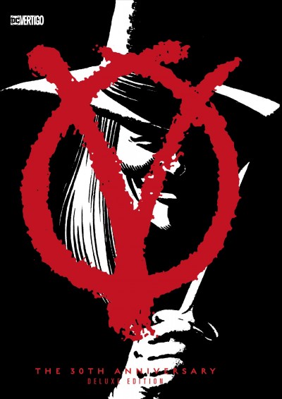 V for vendetta / written by Alan Moore ; illustrated by David Lloyd ; coloring by David Lloyd, Steve Whitaker, Siobhan Dodds.