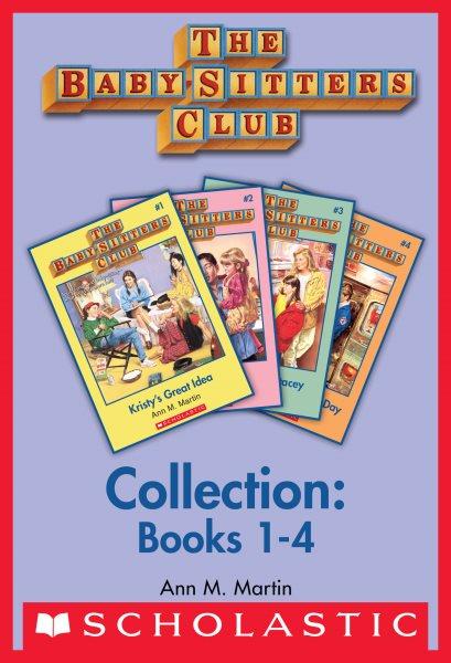 The Baby-Sitters Club Collection : Sitters Club Collection [electronic resource] / Ann M. Martin.