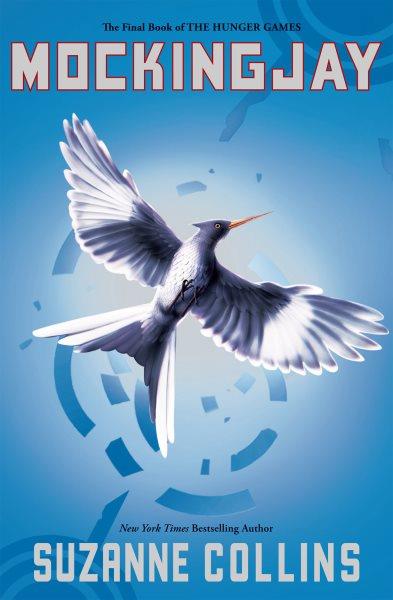 Mockingjay : Hunger Games [electronic resource] / Suzanne Collins.