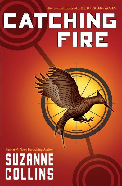 Catching Fire : Hunger Games [electronic resource] / Suzanne Collins.