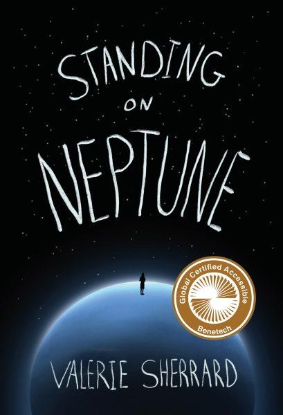 Standing on neptune [electronic resource]. Valerie Sherrard.