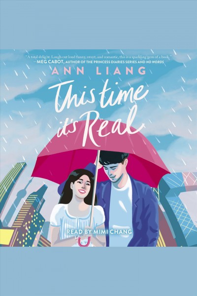 This time it's real [electronic resource]. Ann Liang.